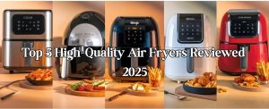 high quality air fryer